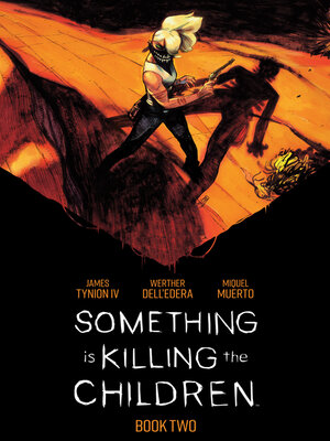 cover image of Something is Killing the Children (2019), Book Two